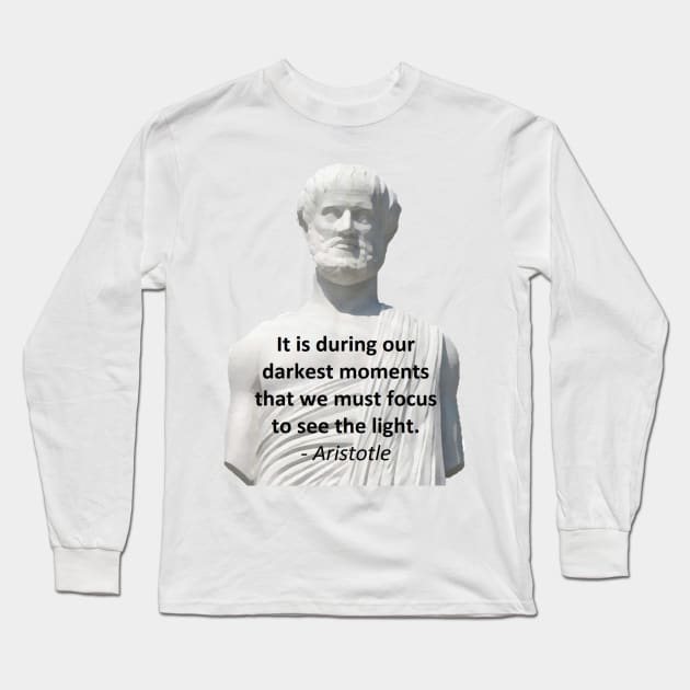Aristotle - Darkest Moments Long Sleeve T-Shirt by jmtaylor